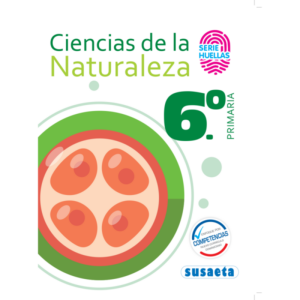 NATURAL SCIENCES BOOK NO 6 PRIMARY HUELLAS SERIES