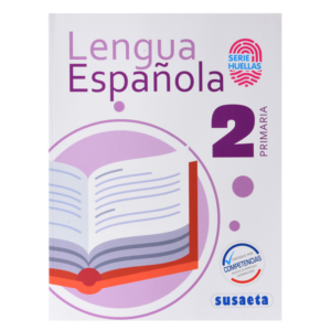 SPANISH LANGUAGE BOOK NO. 2 PRIMARY (HUELLAS SERIES) SUSAETA