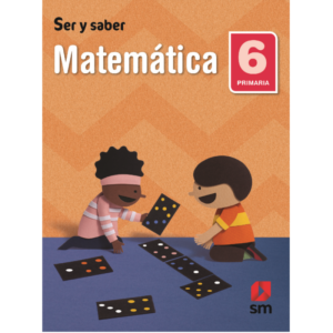 MATH BOOK 6 PRIMA SER Y SABER