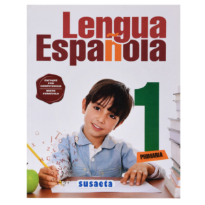 SPANISH LANGUAGE NO. 1 PRIMARY (COMPETENCE APPROACH) SUSAETA